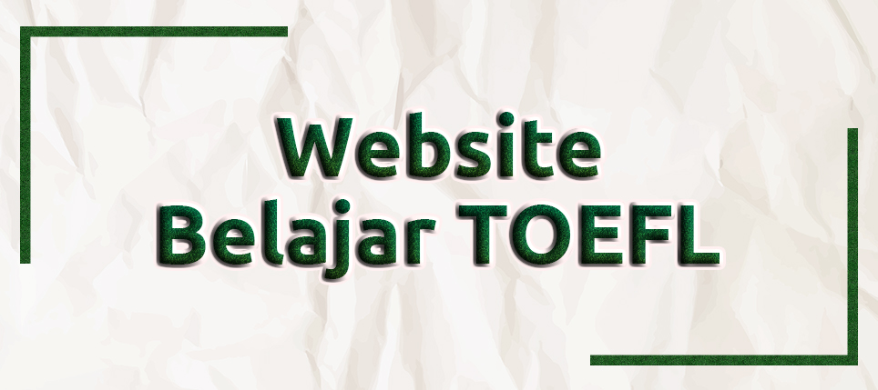 Website Belajar TOEFL Gratis